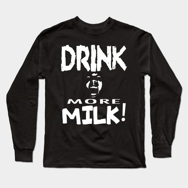 MILK! Long Sleeve T-Shirt by mrpsycho